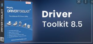Driver Toolkit Crack With License Key Free Download [2022]