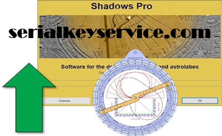 Shadows Pro Crack + License Key [Latest]